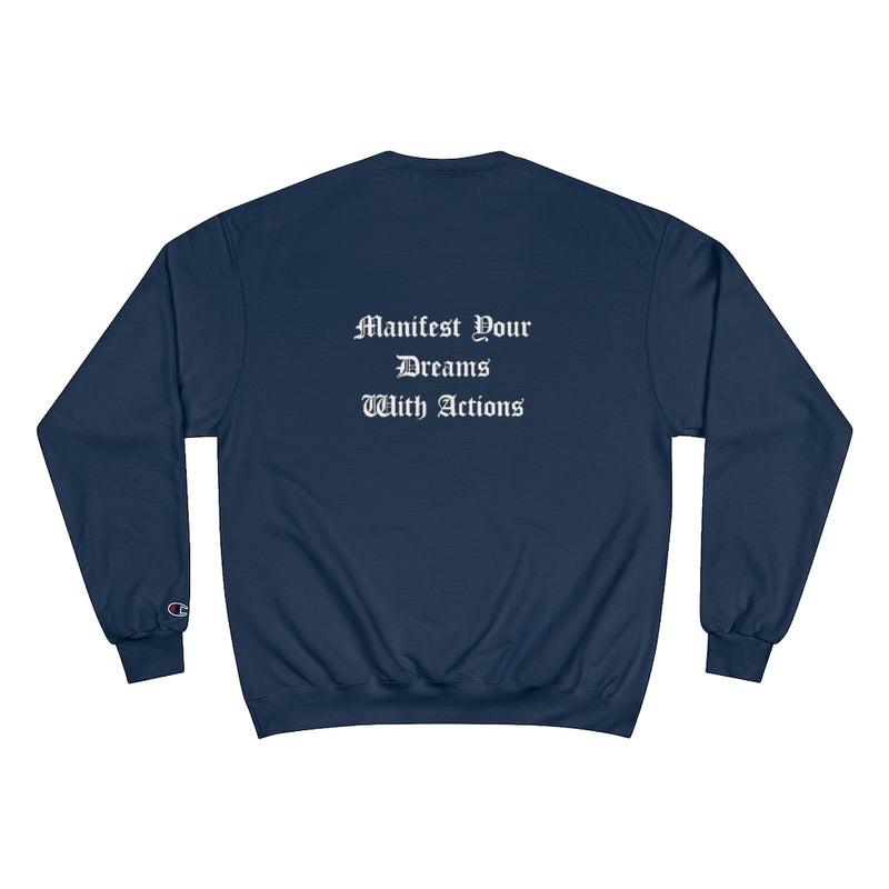 "Action Brings Results" Champion Sweatshirt
